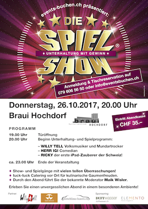 die spiel show in der braui hochdorf